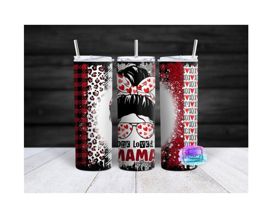 One Loved Mama Tumbler