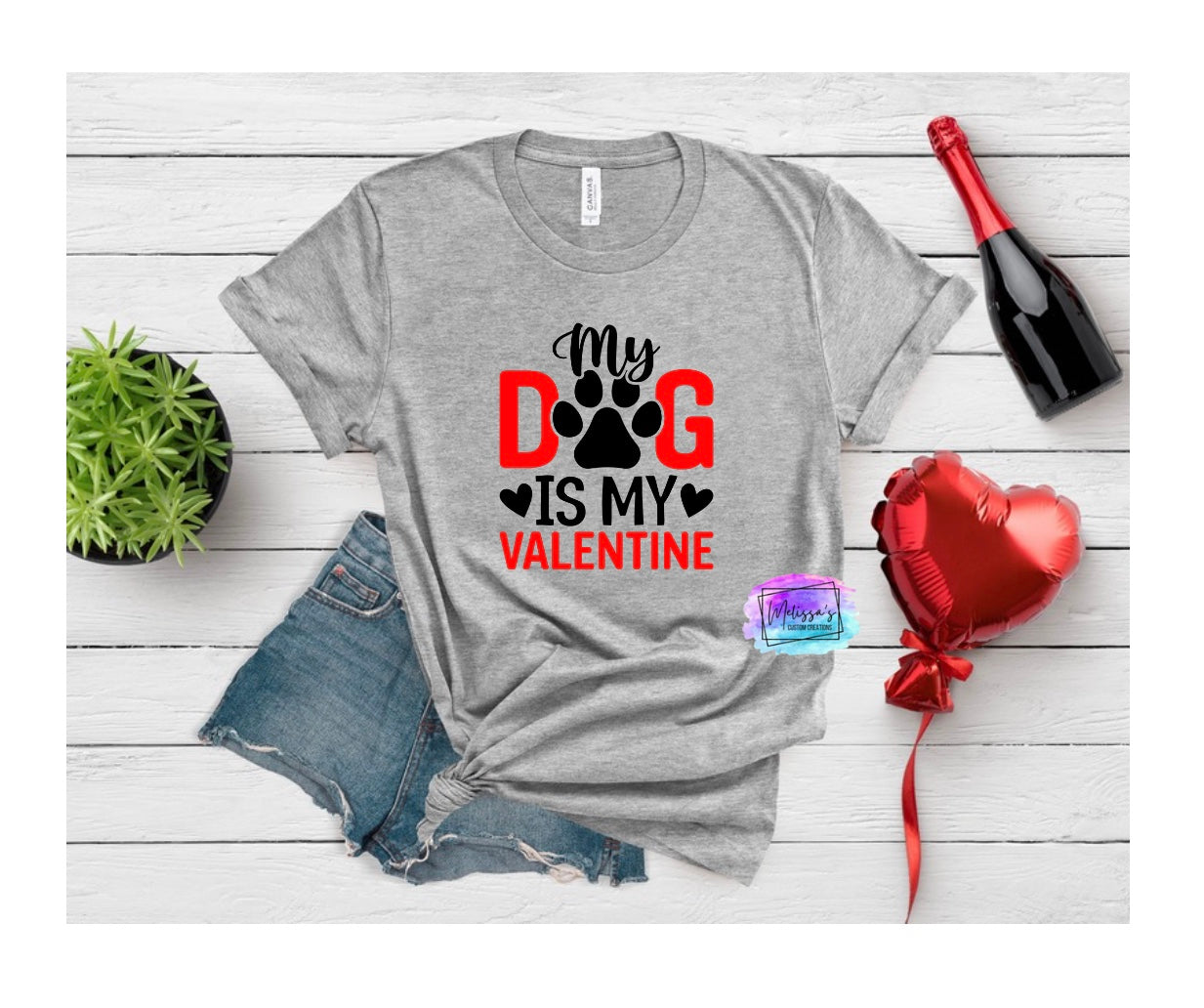 My Dog is My Valentine T-Shirt