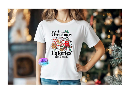 Christmas Calories Don't Count T-Shirt
