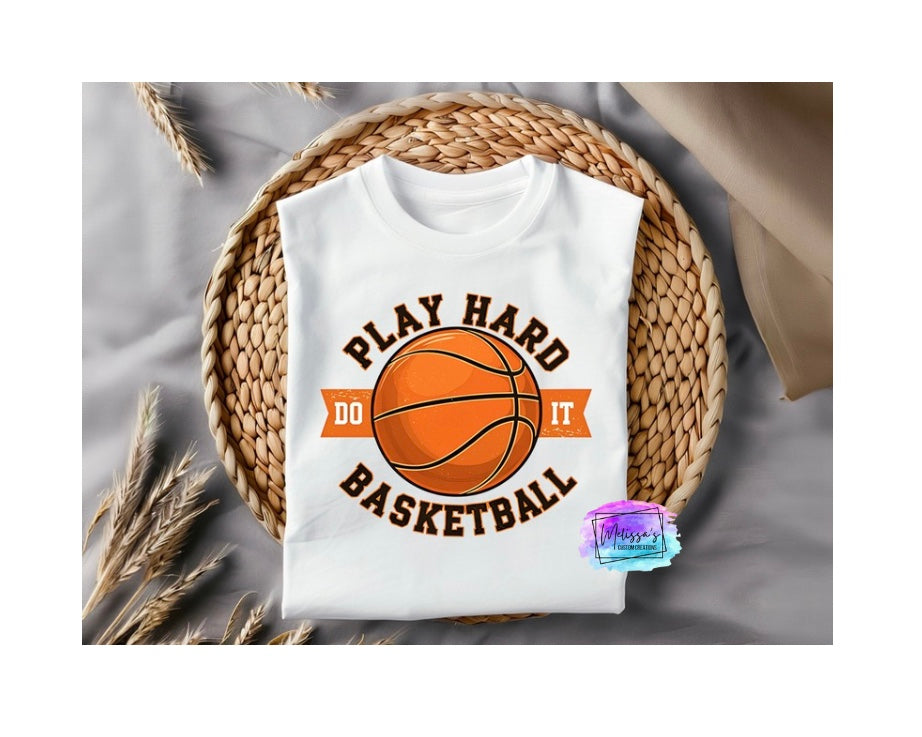 Play Hard Basketball T-Shirt