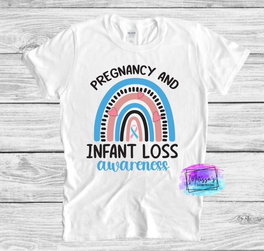Pregnancy and Infant Loss Awareness T-Shirt