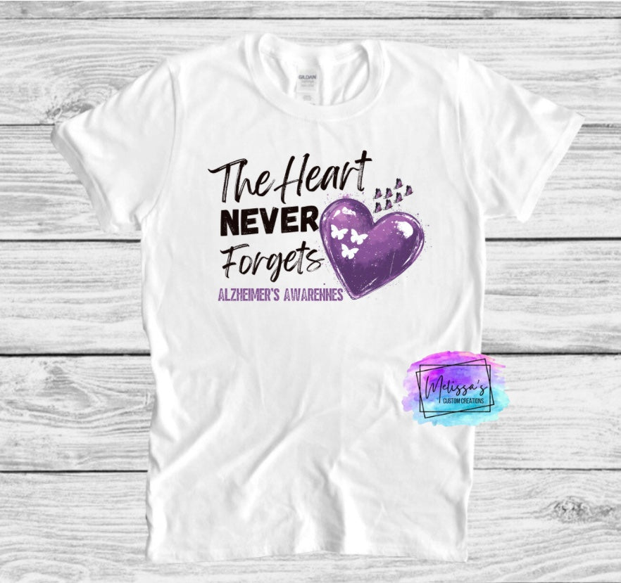 The Heart Never Forgets T-Shirt
