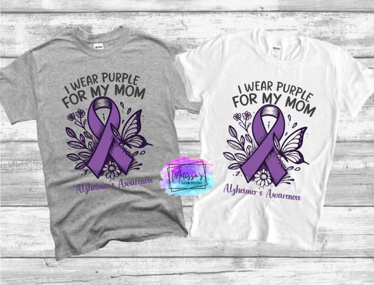 I Wear Purple for My Mom