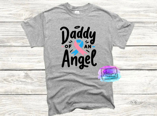 Daddy of an Angel T-Shirt