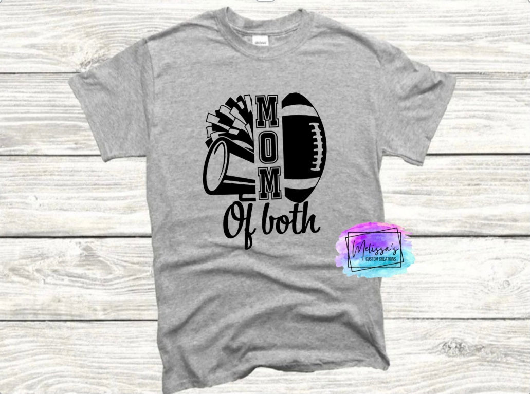 Mom of Both T-Shirt