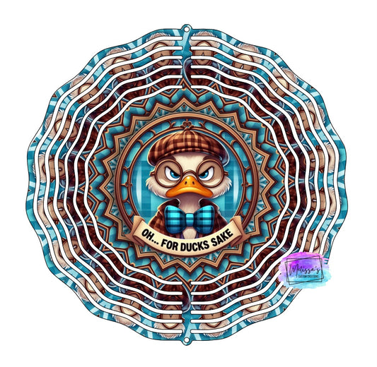 Oh For Ducks Sake Wind Spinner