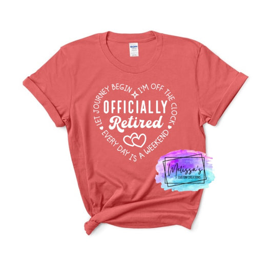 Officially Retired Heart T-Shirt (Choose your colors)
