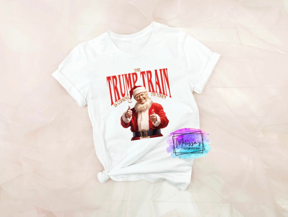 The Trump Train is Coming to Town T-Shirt