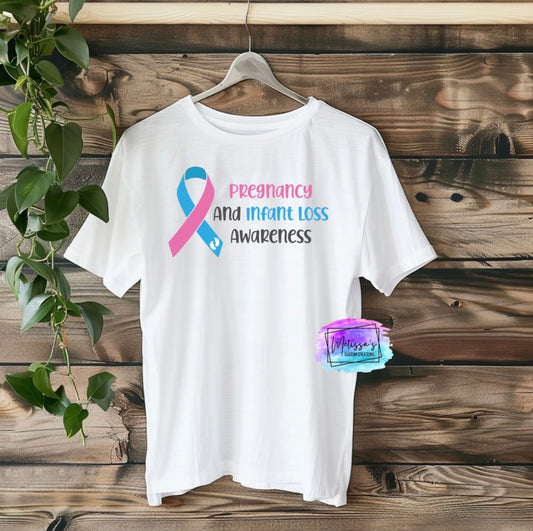 Pregnancy and Infant Loss Awareness T-Shirt