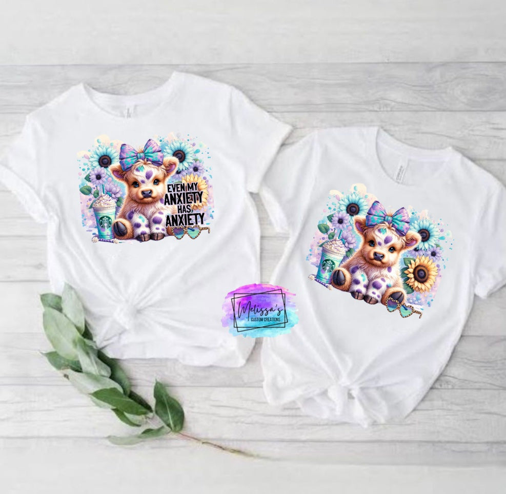 Even My Anxiety Has Anxiety Cow T-Shirt