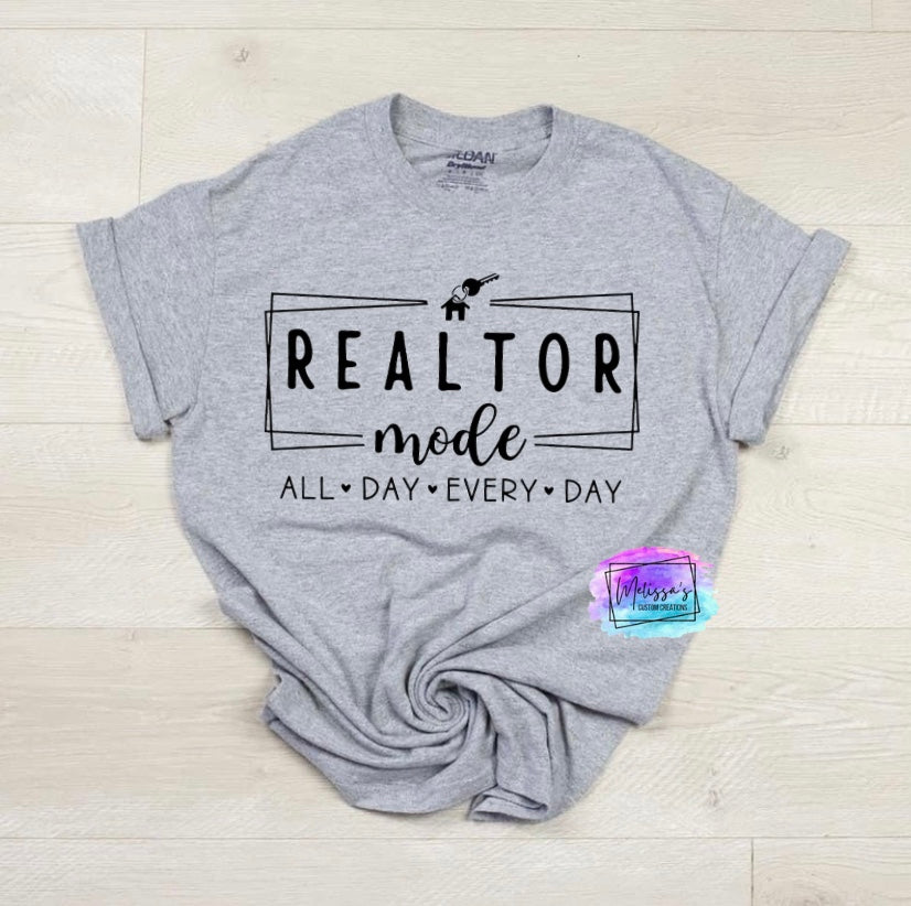 Realtor Mode T-Shirt