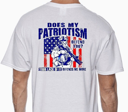 Does My Patriotism Offend You? T-Shirt