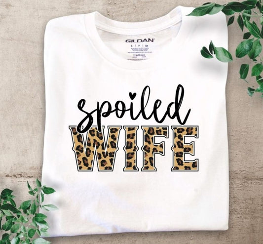 Spoiled Wife T-Shirt