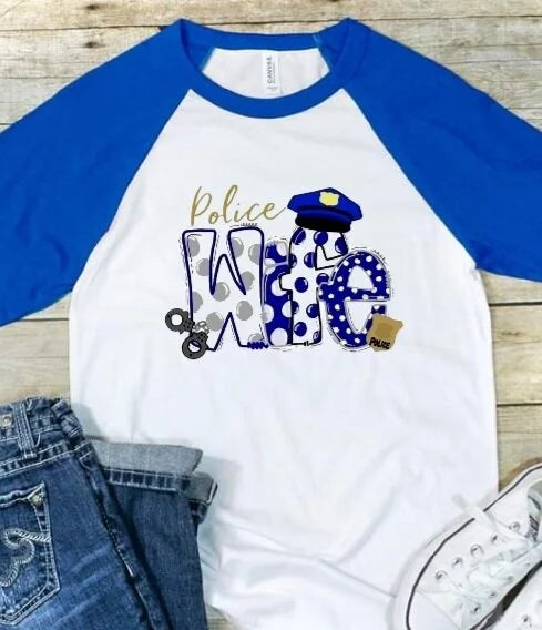 Police Wife Shirt
