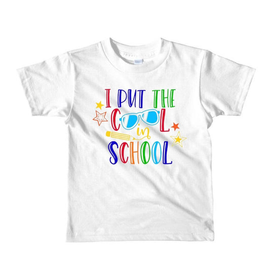 "I Put The Cool In School" T-Shirt
