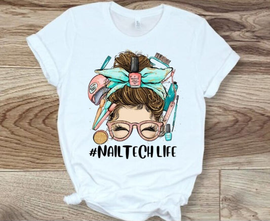 Nail Tech Life T-Shirt