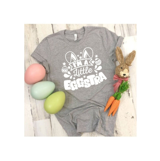 I'm A Little Eggstra T-Shirt