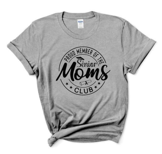 Senior Moms Club T-Shirt