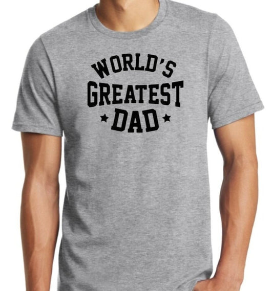 World's Greatest Dad T-Shirt