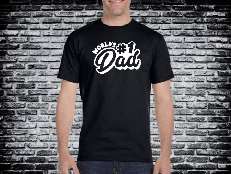 World's #1 Dad T-Shirt