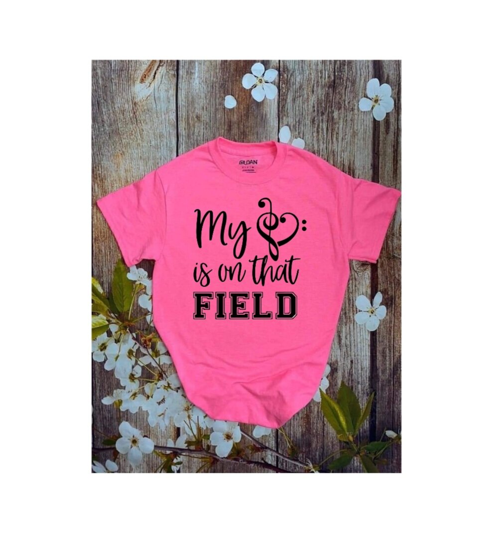 My Heart Is On That Field T-Shirt (Choose Your Colors)