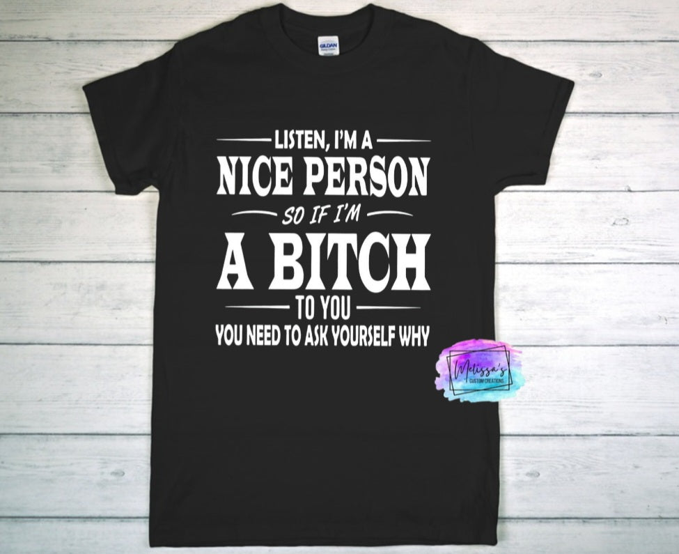 I'm a Nice Person T-Shirt
