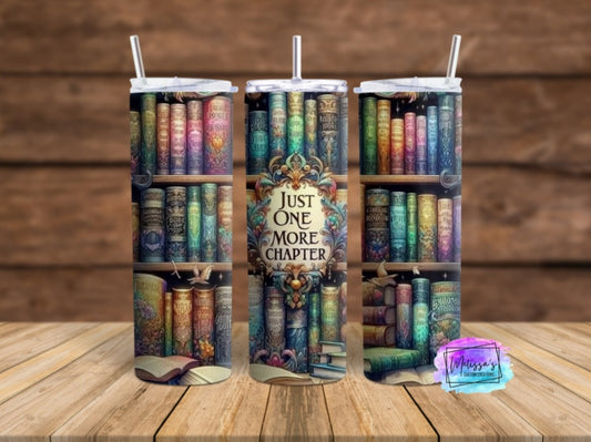 Just One More Chapter Tumbler