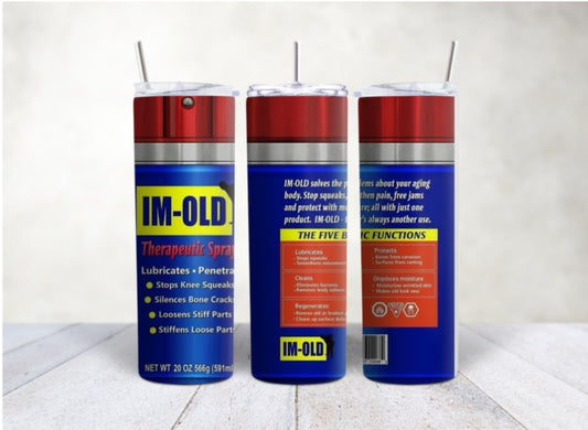 I'm Old Tumbler