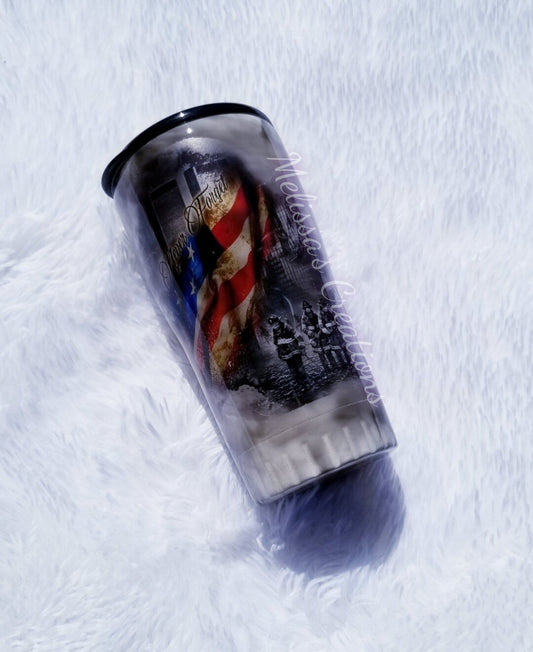 Never Forget 9/11 Tumbler (READY TO SHIP)