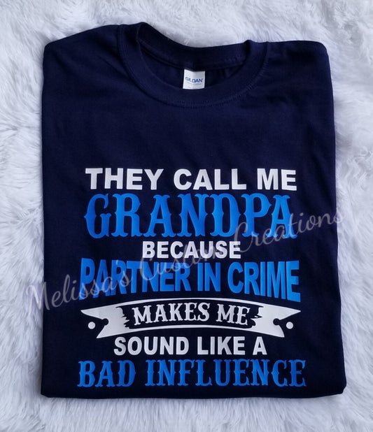 "They Call Me Grandpa" T-Shirt